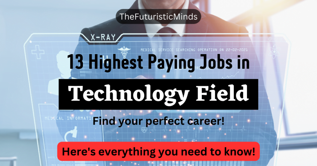 13 Best Paying Jobs in Technology: Build your Career!