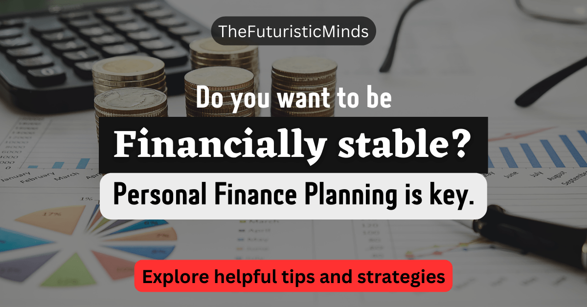 Personal Financial Planning The Key to Building Wealth