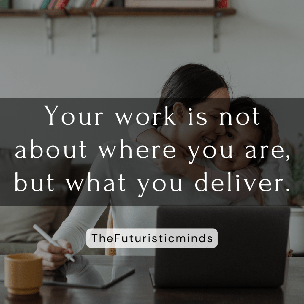Work from home quotes