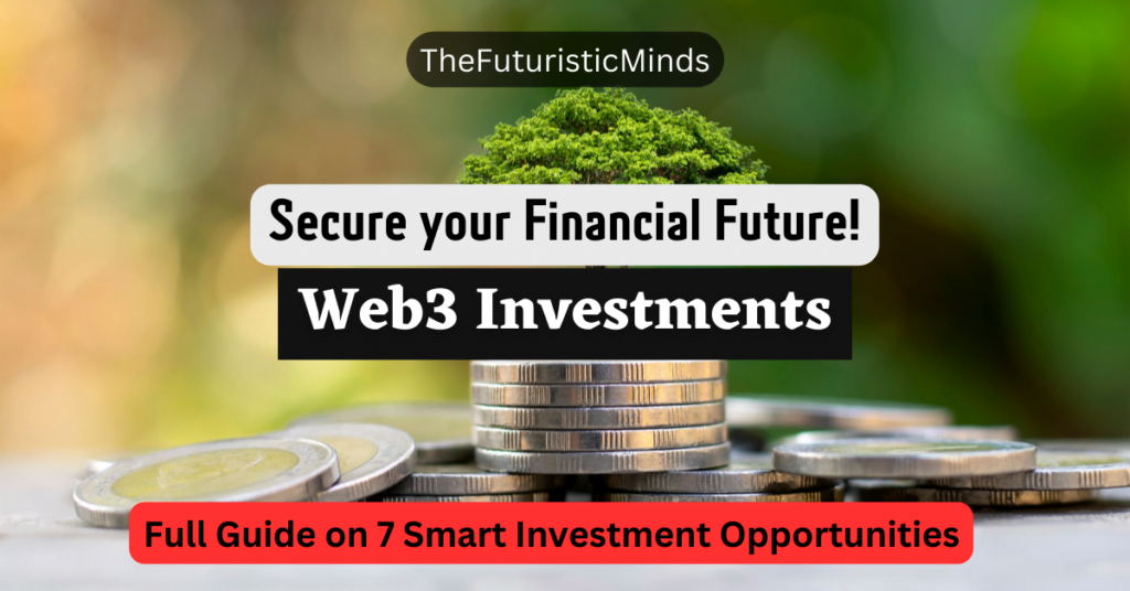 How to Invest in Web3