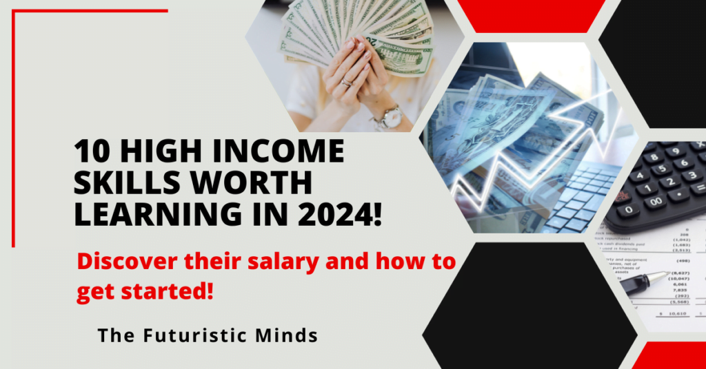 10 High Income Skills You NEED To Learn in 2024: Cheat Sheet