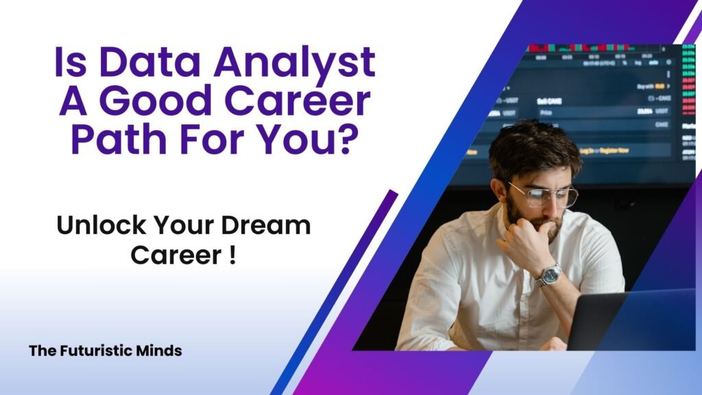 is data analyst a good career 